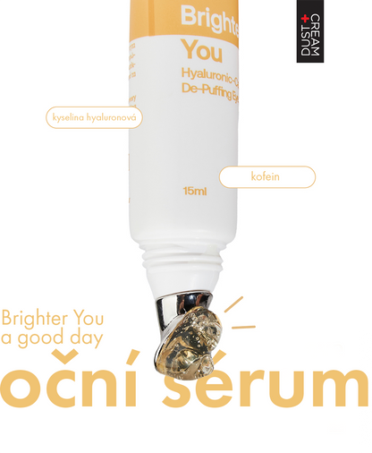 Brighter You – Eye serum with hyaluronic acid and caffeine